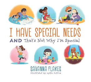 I Have Special Needs